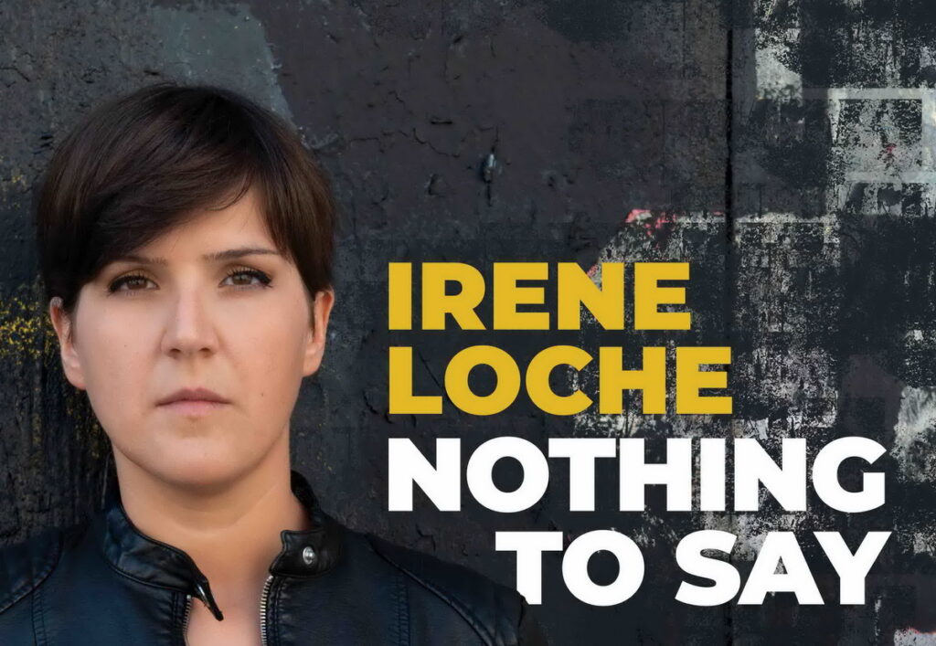 Irene Loche fuori il 20 giugno con il nuovo singolo Nothing to say